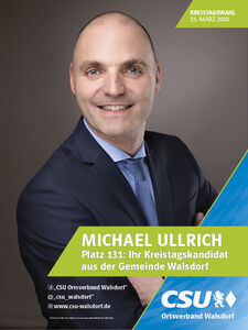 CSU Kreistagskandidat Michael Ullrich Walsdorf CSU Kreistagskandidat Michael Ullrich Walsdorf